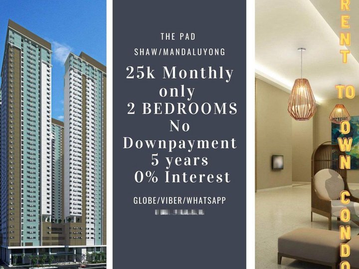 Shaw BONI 2BR Condo RENT TO OWN 25k Monthly No Downpayment Mandaluyong