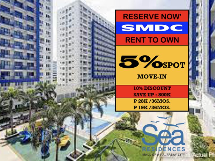 RENT TO OWN Condo in Pasay City , Mall of Asia at Sea Residences near