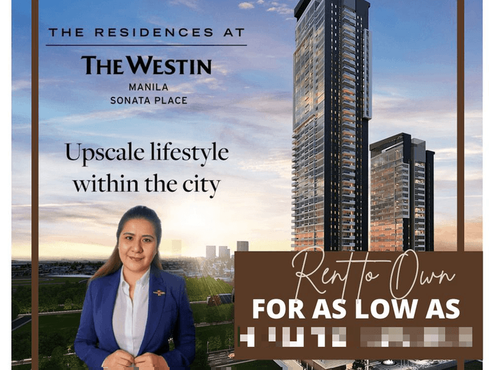 Rent to Own Condo in Ortigas CBD | The Residences at the Westin Manila Sonata Place for 1 Bedroom