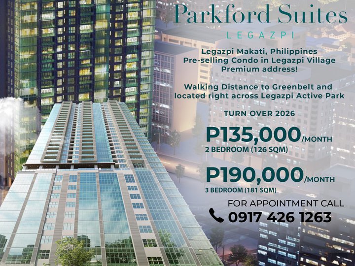 Preselling Condo in Legazpi Makati Ayala Land 2BR AND 3BR ONLY