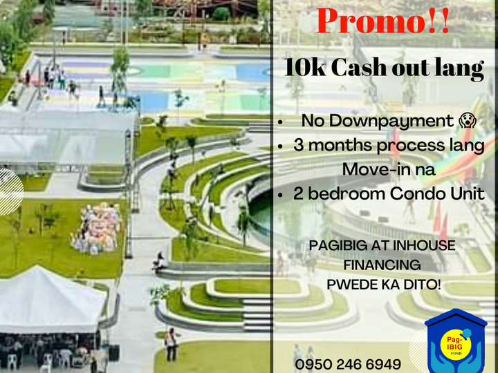NO DOWNPAYMENT PROMO 2 Bedroom Condo Ready for Occupancy
