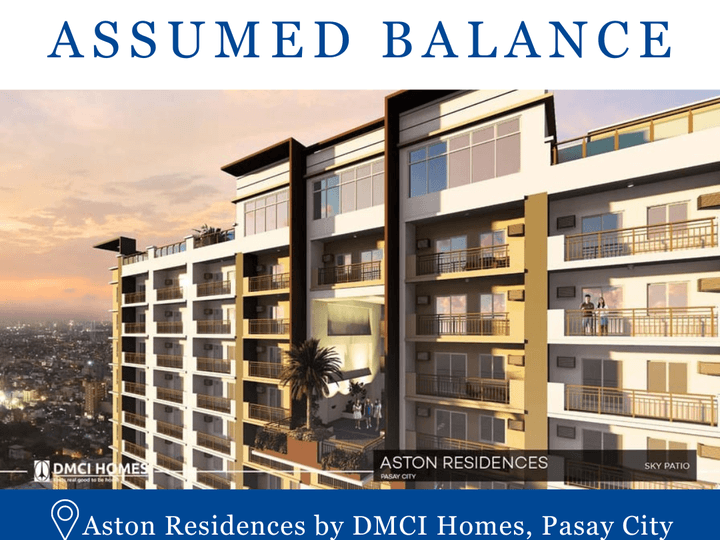 RUSH CONDO FOR SALE - Aston Residences - Pasalo/Assume Balance