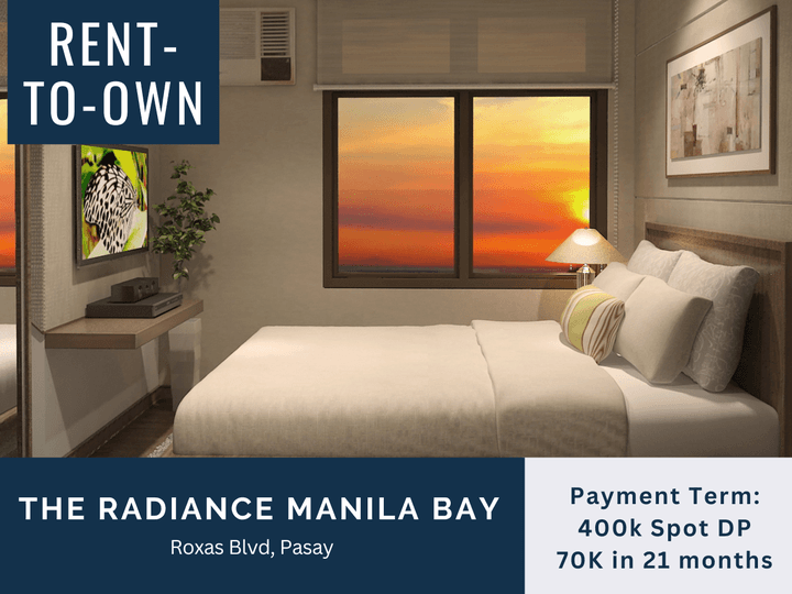Rent-to-Own 1 Bedroom Unit For Sale in Radiance Manila Bay Pasay