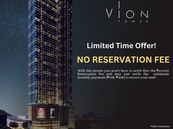 VION TOWER Exclusive Promo - RESERVE NOW PAY NEXT YEAR