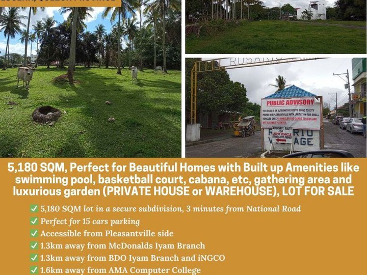 5,180 sqm, Perfect for Beautiful Homes with Built up Amenities LOT FOR SALE