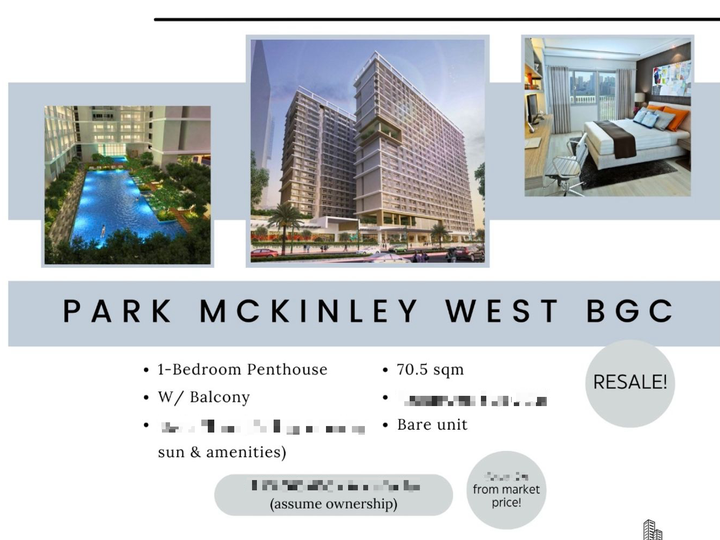 Preselling 1 Bedroom Penthouse Unit at Park Mc Kinley West, BGC (Assume Balance)