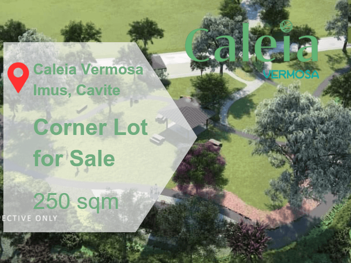 250 sqm Premium Residential Lot in Caleia Vermosa For Sale in Imus Cavite