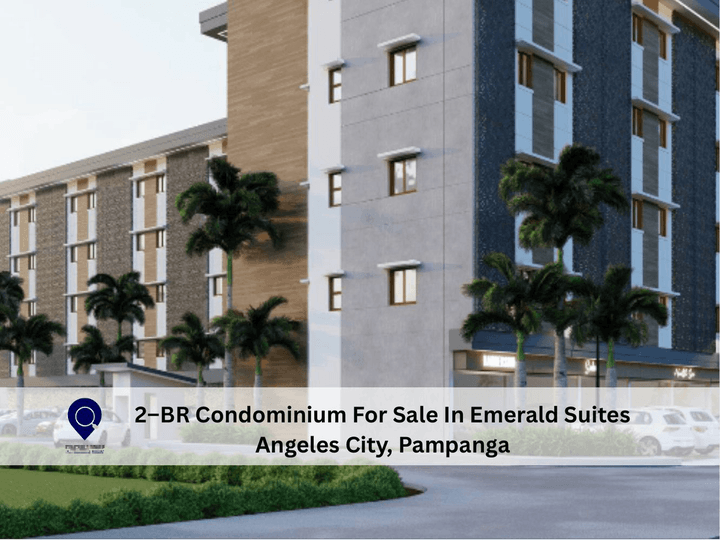 2BR Condominium For Sale In Emerald Suites Angeles near Clark