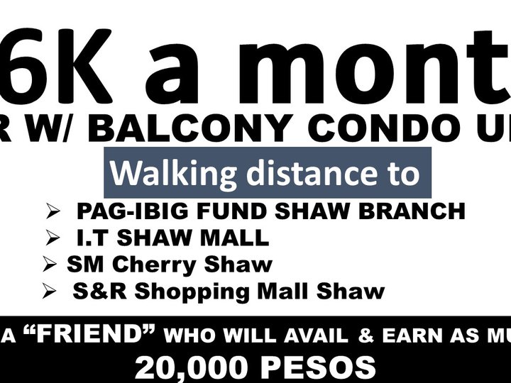 16K A MONTH 1BEDROOM WITH BALCONY IN SHAW MANDALUYONG