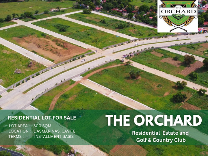 300 sqm Lot for Sale The Orchard Dasmarinas, Cavite beside Villar City