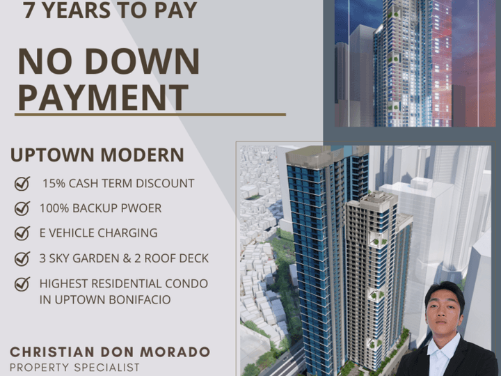 7 Years to pay with No Down payment - UPTOWN MODERN (BGC)