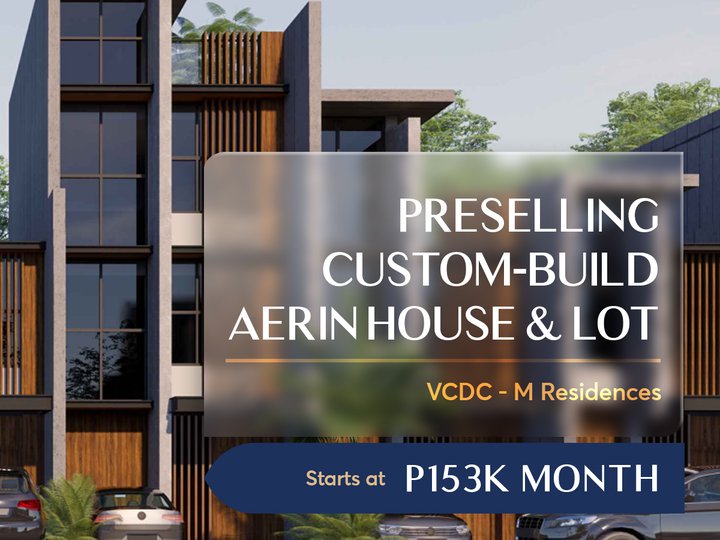 SELLING CUSTOMIZABLE AERIN HOUSE & LOT at M RESIDENCES KATIPUNAN AVE. QUEZON CITY