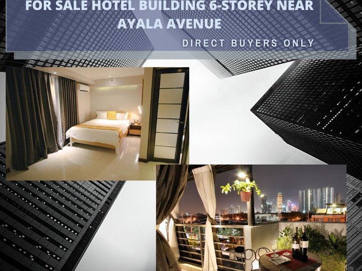 6-Storey Hotel For Sale in Makati City near Ayala Avenue