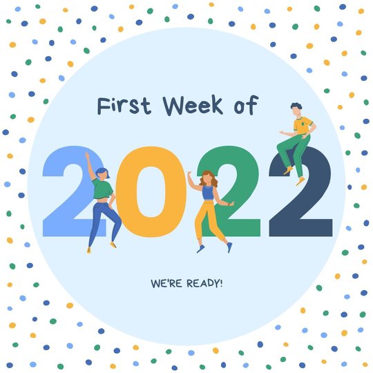 WE'RE READY! Jumpstart the First Week of 2022 with Exciting Activities