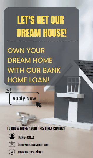 LET'S GET OUR DREAM HOUSE - Bank Home Loan Assistance