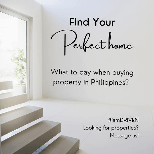 what-to-pay-when-buying-property-in-philippines-driven-premier